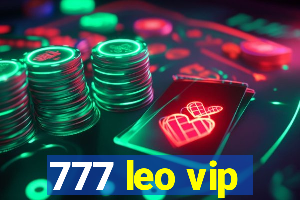 777 leo vip