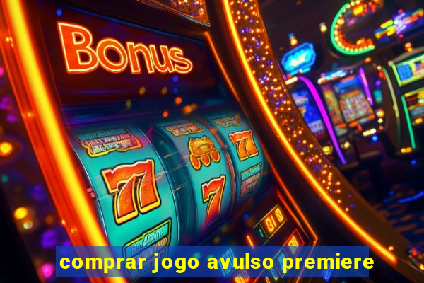 comprar jogo avulso premiere