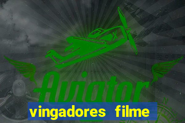 vingadores filme completo dublado google drive