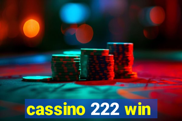 cassino 222 win