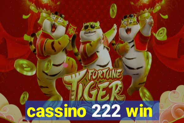 cassino 222 win