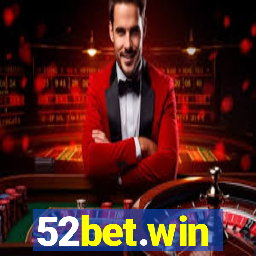 52bet.win