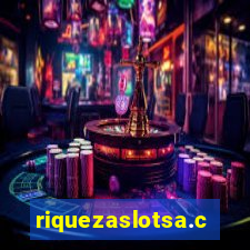 riquezaslotsa.com