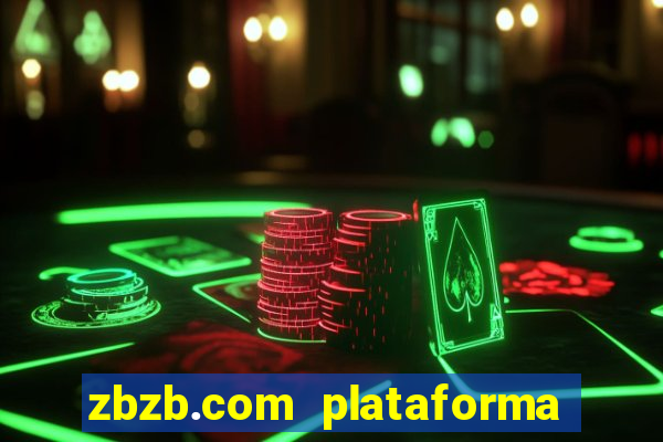 zbzb.com plataforma de jogos