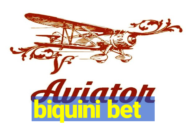 biquini bet