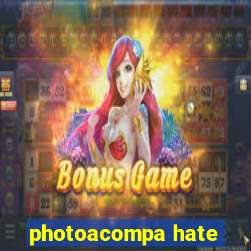 photoacompa hate