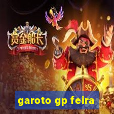 garoto gp feira