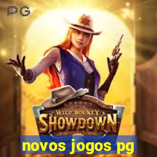 novos jogos pg