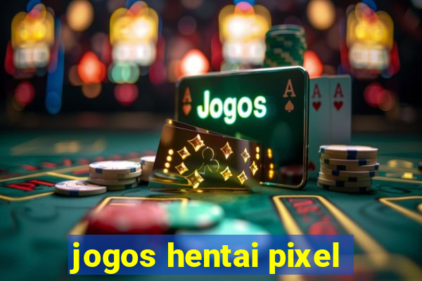 jogos hentai pixel