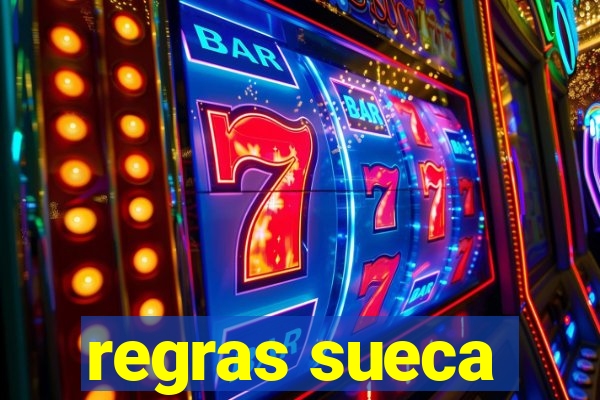 regras sueca