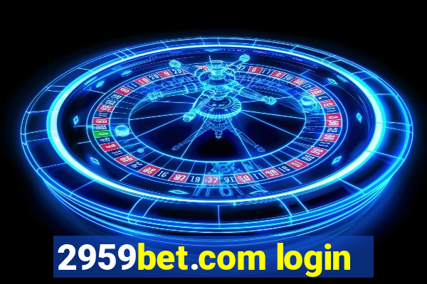 2959bet.com login