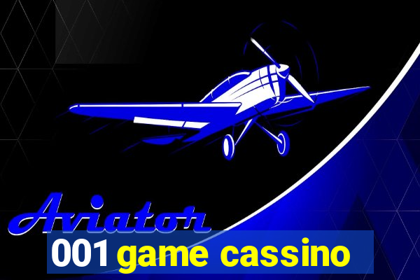 001 game cassino