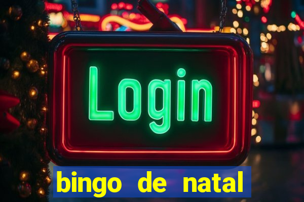 bingo de natal para imprimir gratis