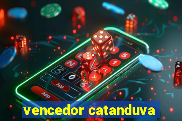 vencedor catanduva