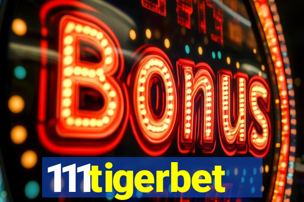 111tigerbet