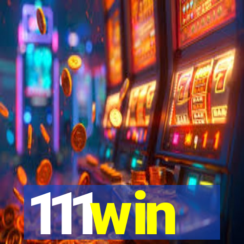 111win