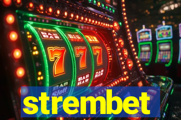 strembet