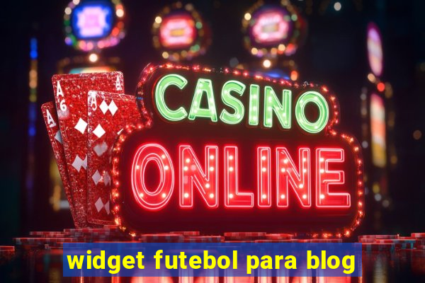 widget futebol para blog