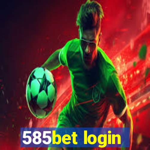 585bet login