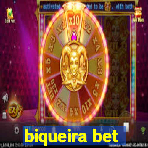 biqueira bet