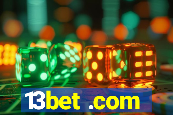 13bet .com