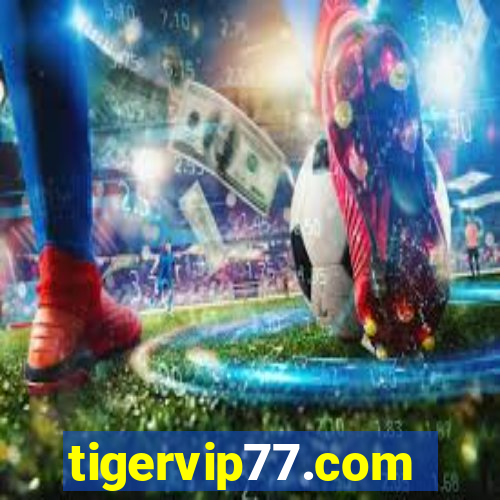 tigervip77.com