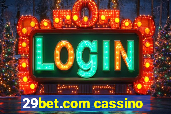 29bet.com cassino