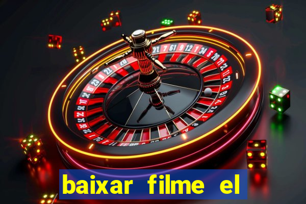 baixar filme el dorado (1966 dublado)