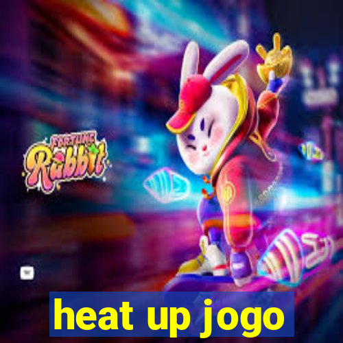 heat up jogo