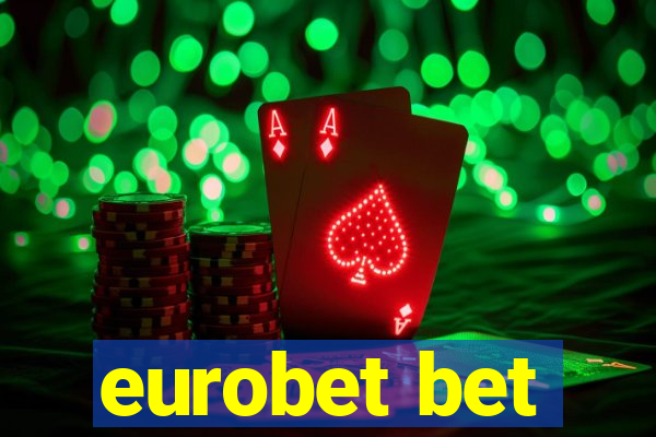 eurobet bet