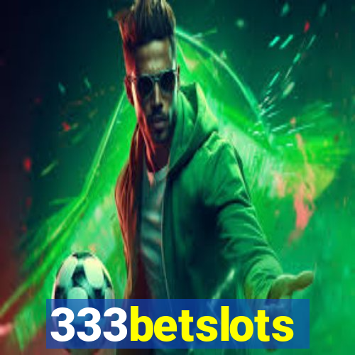 333betslots