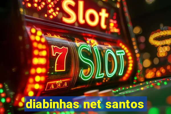 diabinhas net santos