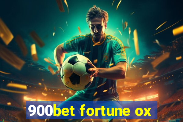 900bet fortune ox