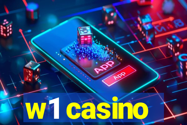 w1 casino