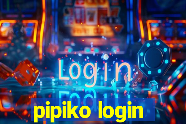 pipiko login