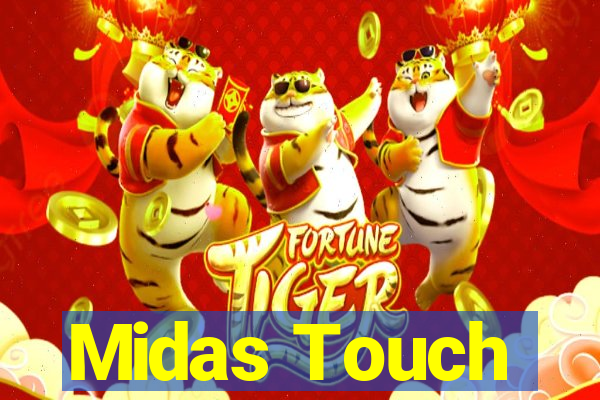 Midas Touch