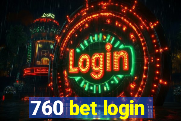 760 bet login