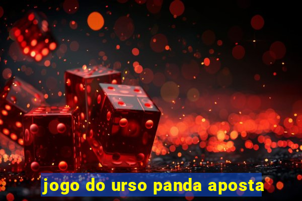 jogo do urso panda aposta