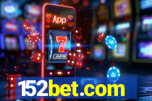 152bet.com