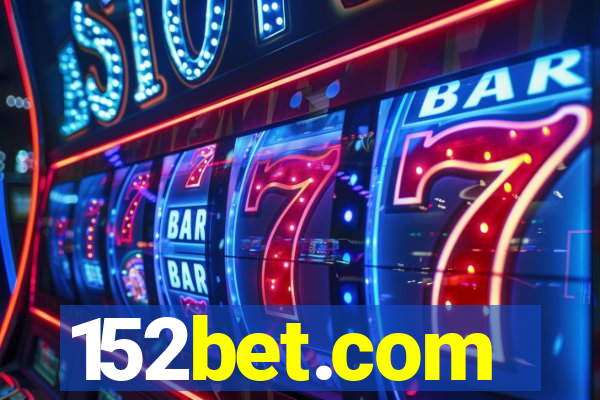 152bet.com