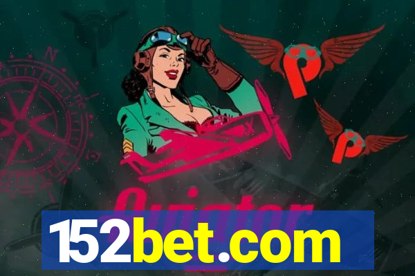 152bet.com