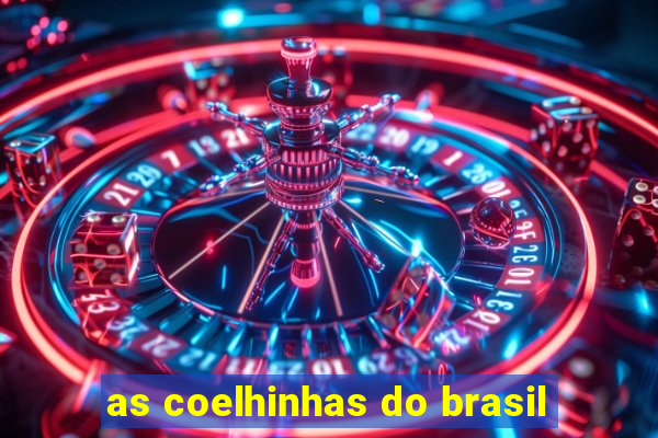 as coelhinhas do brasil