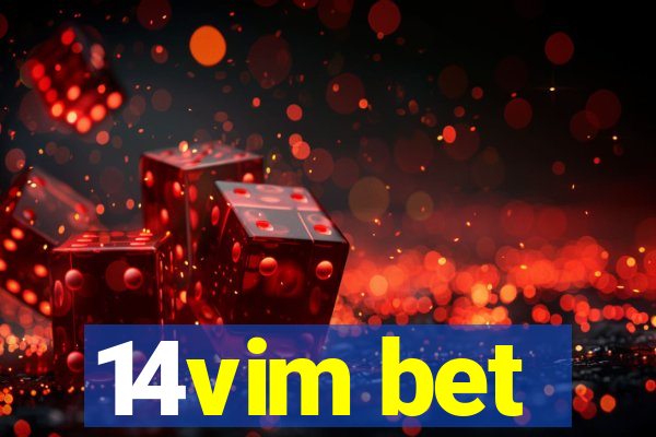 14vim bet