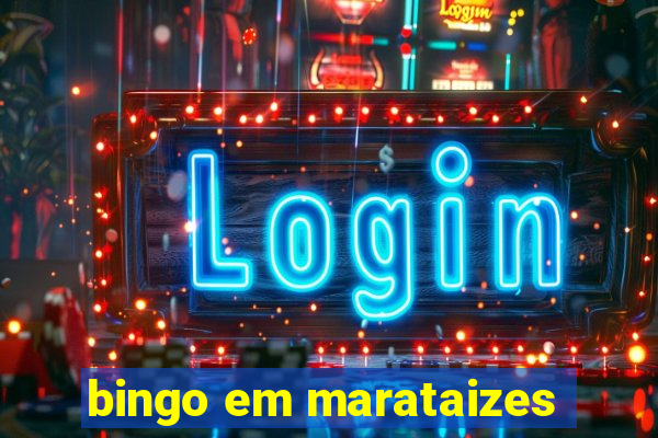 bingo em marataizes