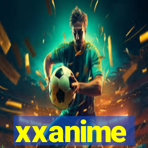 xxanime