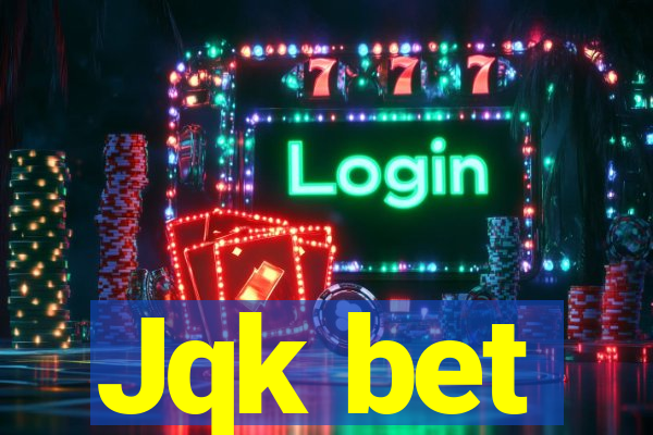 Jqk bet