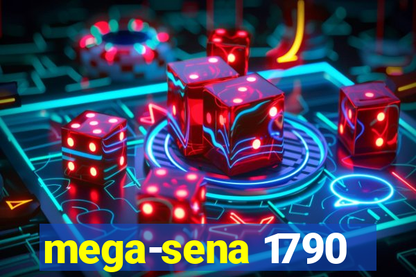 mega-sena 1790