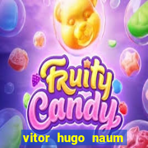 vitor hugo naum dos santos