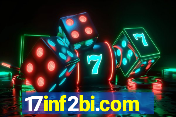 17inf2bi.com