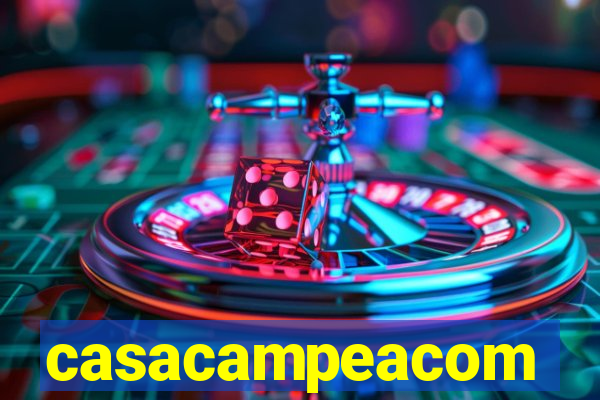 casacampeacom